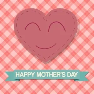 mother’s day phrases, mother’s day thoughts, mother’s day words