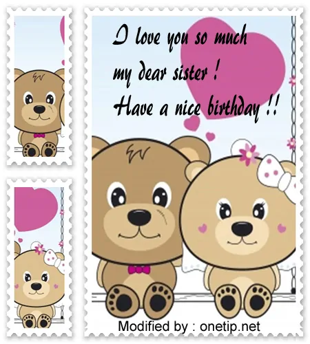 happy birthday greetings for my sister,happy birthday sayings for my sister