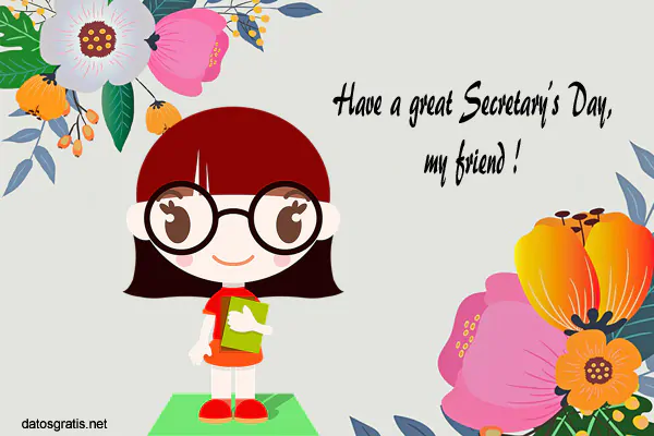 Get cute Secretary's Day greetings for friends.#SecretarysDayMessagesForFriend,#SecretarysDayPhrasesForFriend,#SecretarysDaywishes,#SecretarysDayGreetingsForFriend
