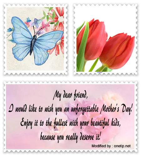Get happy Mother's Day wishes quotes messages for friend.#MothersDayMessagesForFriend,#MothersDayQuotesForFriend,#MothersDayGreetings,#MothersDayWishes